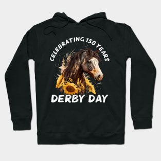 Celebrating 150 Years KY Derby Day Sunflowers Horse Vintage Hoodie